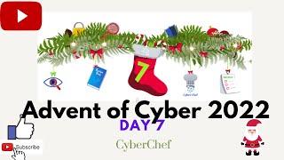 Advent of Cyber 2022  DAY 7 CyberChef  Tryhackme