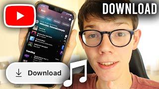 How To Download Music From YouTube Mobile + PC  Best Guide