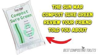 Sun Mar Compost Sure Green Review Is It A Must-Have For Your Garden?