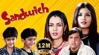 Sandwich Full Movie  Raveena Tandon  Mahima Chaudhary  Govinda