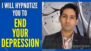 I Will Hypnotize YOU in This Video to End YOUR DEPRESSION  Online Hypnosis in Hindi