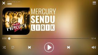 Mercury - Sendu Lirik