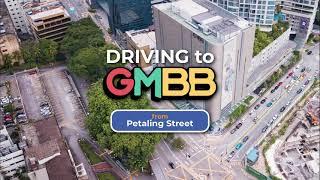 Driving to GMBB from Petaling Street