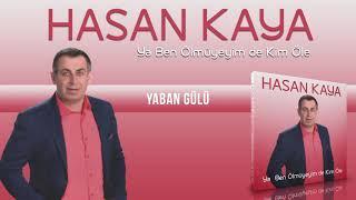 Hasan Kaya - Yaban Gülü