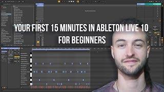 Your First 15 Minutes in Ableton Live 10 for Beginners