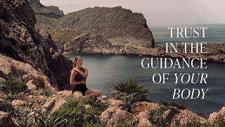 Trust In The Guidance Of Your Body⎪Embodied Meditation