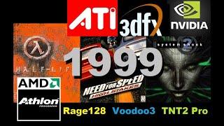 Gaming with 1999 Hardware - ATi Rage 128 - 3Dfx Voodoo 3 -  NVidia Riva TNT 2