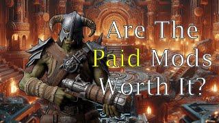 I tried the New Skyrim Paid mods so you dont have to