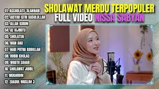 SHOLAWAT MERDU NISSA SABYAN TERPOPULER 20232024 - FULL VIDEO