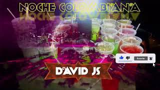 NOCHE COLOMBIANA - TROPITANGO - DAVID JS