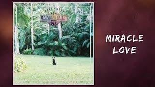 Matt Corby - Miracle Love Full Lyrics