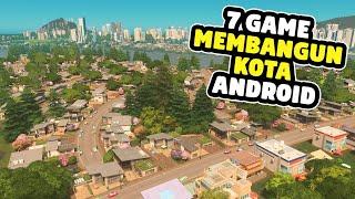 7 Game Membangun Kota Terbaik Android 2024  Grafik HD