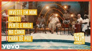 Di Propósito - Investe em Mim  Voltei  Pente e Rala  Na Cama  Cara de Pau Ao Vivo