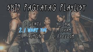 SB19 PAGTATAG PLAYLIST - LYRICS