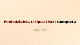 #Kompleta  15 lipca 2024