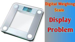 How to Repair Digital Weighing Scale  Digital Weighing Scale Display Problem  Tips and Tricks