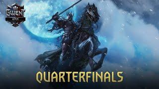 Season 4 GWENT OPEN #3  16 000 USD prize pool  Quarterfinals