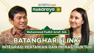 NR #45 Kabupaten Batanghari Tingkatkan Sektor Pertanian dengan Konsep Batanghari Link