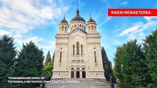  Slujba Vecerniei  Catedrala Mitropolitană din Cluj-Napoca