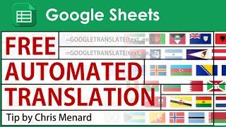 Translate languages with GOOGLETRANSLATE  in Google Sheets by Chris Menard