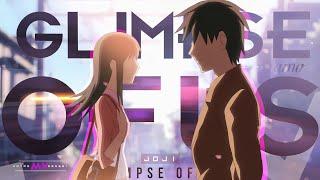 Glimpse of Us -「AMV」- Anime MV