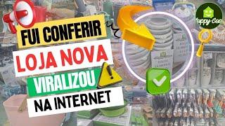 FUI CONFERIR A HAPPY CASA LOJA NOVA QUE ESTÁ BOMBANDO NA INTERNET 