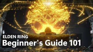 Elden Ring Beginners Guide 101 Everything You Need to Know to Start Your Journey