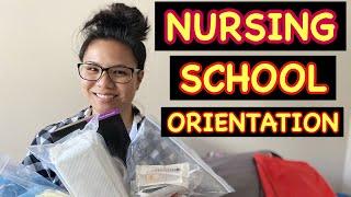 NURSING SCHOOL ORIENTATION DAY 