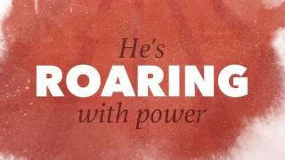 Big Daddy Weave - The Lion and The Lamb Official Lyric Video