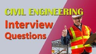 Civil Engineering Interview Questions with answers
