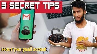 3 secret tips to More secure your gmail account  HMs Creation