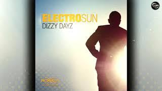 Electro Sun & Freedom Fighters - Dizzy Dayz