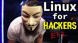 Linux for Hackers  EP 1 FREE Linux course for beginners