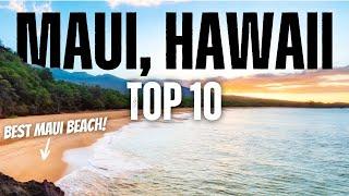 Top 10 Things To Do In Maui Hawaii In 2024 Adventure Itinerary - 4K Travel Guide