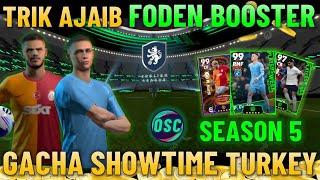 TRIK AJAIB FODEN POTW BOOSTER & BORONG SHOWTIME LIGA TURKEY ICARDI EFOOTBALL 2024 MOBILE