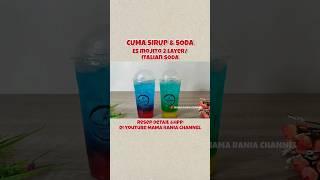 IDE JUALAN ES MOJITO KEKINIAN  ITALIAN SODA  POPULER DI MUSIM PANAS