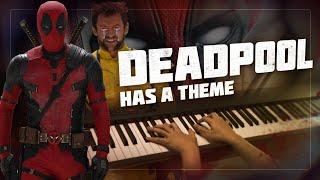 Deadpool Has a Theme - Deadpool & Wolverine Piano Cover