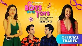 Boys With Toys Season 2  Trailer  Hungama Originals  Premieres 27th September