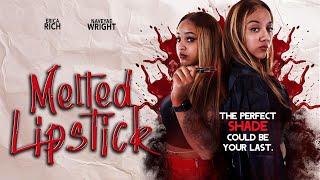 Melted Lipstick  The Perfect Shade Could Be Your Last  Official Trailer  Streaming Now