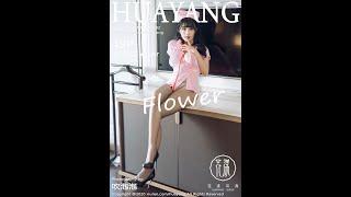 #HEYGIRL love Zhu Ke Er 朱可儿Flower HuaYang Vol.302 Zhu Ke Er 朱可儿Flower