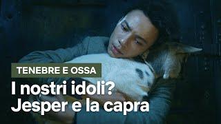 Come si attraversa la Faglia d’Ombra con Jesper e Milo di Tenebre e Ossa  Netflix Italia