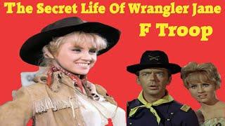 The Secret Life of Melody Patterson Wrangler Jane on F Troop