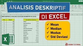 Menghitung Analisis Statistik Deskriptif di Excel  Mean Median Modus Standar Deviasi