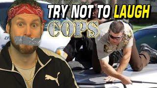 Try not to Laugh COPS