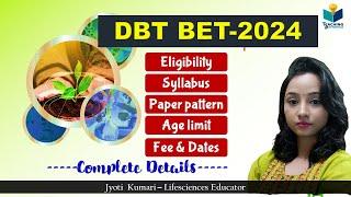 DBT BET -JRF 2024 Complete Information  Eligibility  Age limit  Syllabus  paper pattern