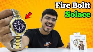 Fire Boltt Solace Smartwatch  Fire boltt Solace Unboxing And Review  Best Round Dial Smartwatch