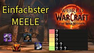 Wer ist DER EINFACHSTE MELEE DPS in TWW??? M+ und raid TIER LISTRANKING