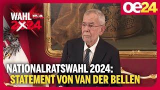 Nationalratswahl 2024 Statement von Van der Bellen