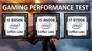 i3 8350k vs i5 8600k vs i7 8700k Coffee lake Gaming Test