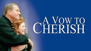 A Vow to Cherish  A Billy Graham Film